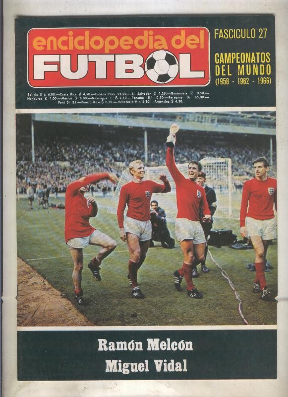 Enciclopedia del Futbol numero 27: Campeonatos del Mundo 1958 - 1962 - 1966)