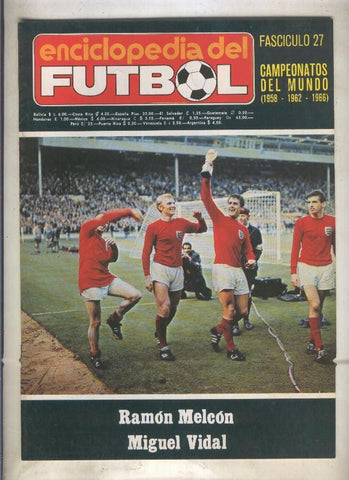 Enciclopedia del Futbol numero 27: Campeonatos del Mundo 1958 - 1962 - 1966)