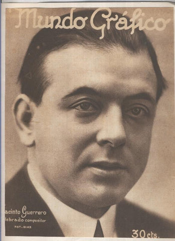 Lamina 25: Jacinto Guerrero, celebrado compositor, foto Diaz
