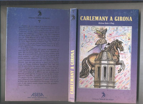 Herois de Ficcio numero 07: Carlemany a Girona