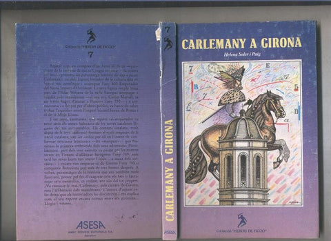 Herois de Ficcio numero 07: Carlemany a Girona