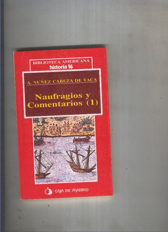 Naufragios y comentarios (1)