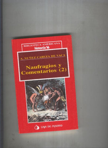 Naufragios y comentarios (2)