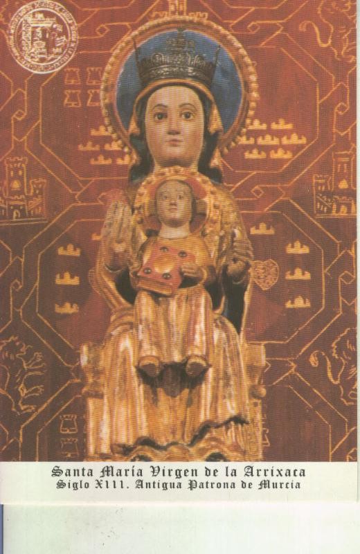 Postal 015177: Virgen Santa Maria de la Arrixaca, antigua patrona de Murcia