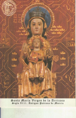 Postal 015177: Virgen Santa Maria de la Arrixaca, antigua patrona de Murcia