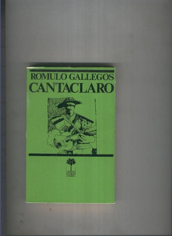 Coleccion La Palma Viajera numero 07: Cantaclaro