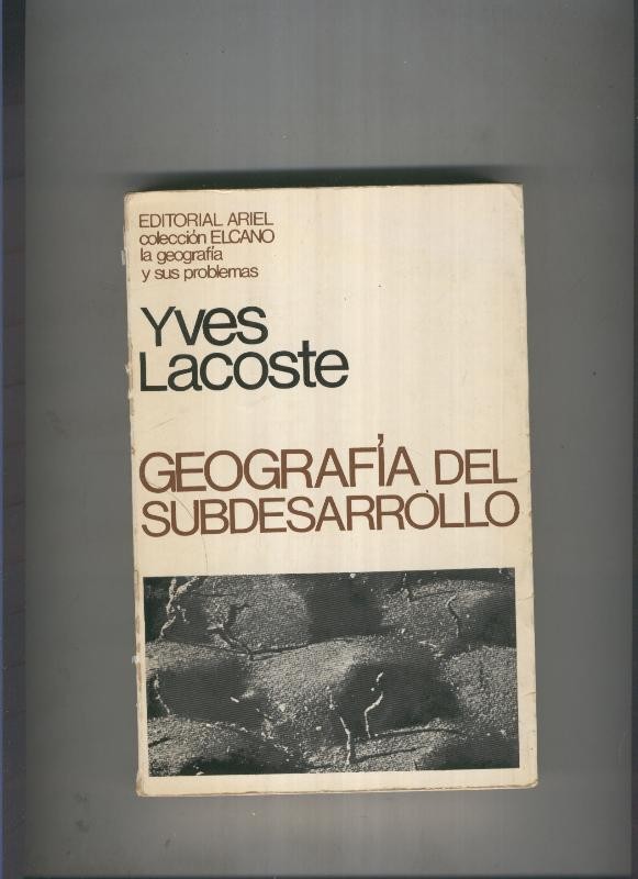 Geografia del subdesarrollo