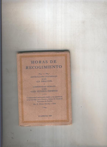 Horas de recogimiento I: la oracion