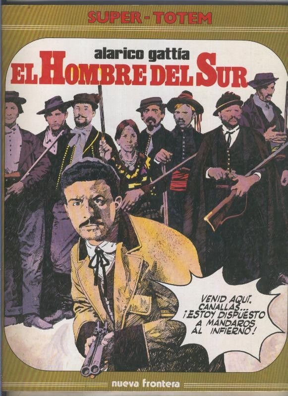 Super Totem volumen 22: El hombre del sur (numerado 1 en trasera)