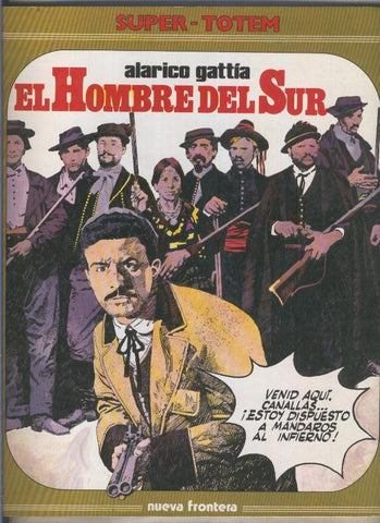 Super Totem volumen 22: El hombre del sur (numerado 1 en trasera)
