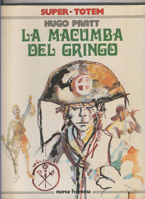 Super Totem volumen 01: La macumba del gringo (numerado 1 en trasera)