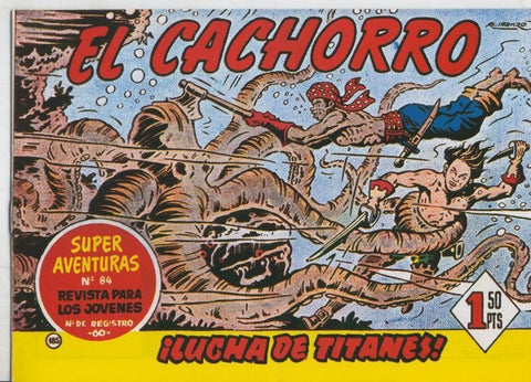 El Cachorro facsimil numero 185: Lucha de titanes