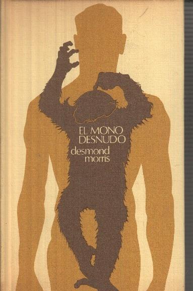Circulo de Lectores: El mono desnudo