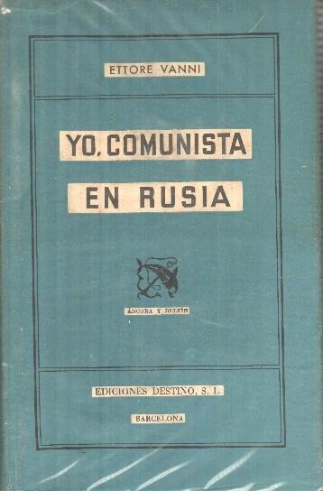 Yo, comunista en Rusia