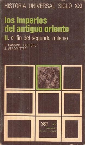 Los Imperios del antiguo Oriente. V.3: El fin del segundo milenio