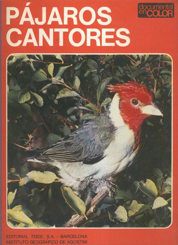 Documental en color: Pajaros cantores