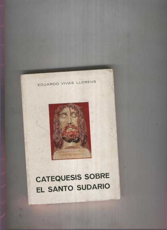 Catequesis sobre el Santo Sudario