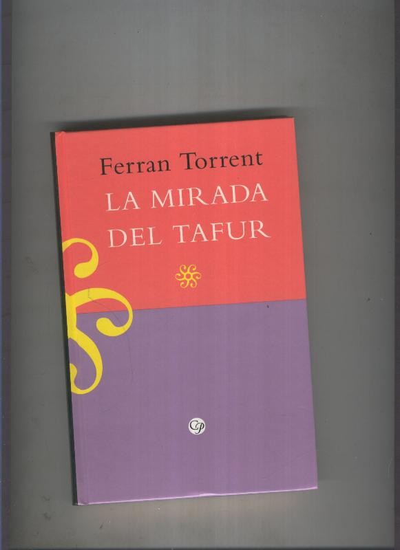 La mirada del tafur