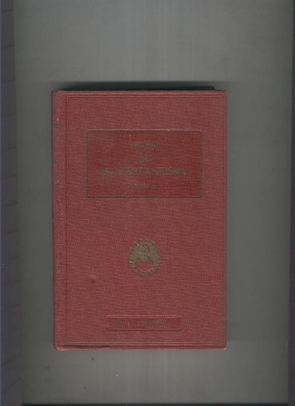 El Protestantismo Tomo II
