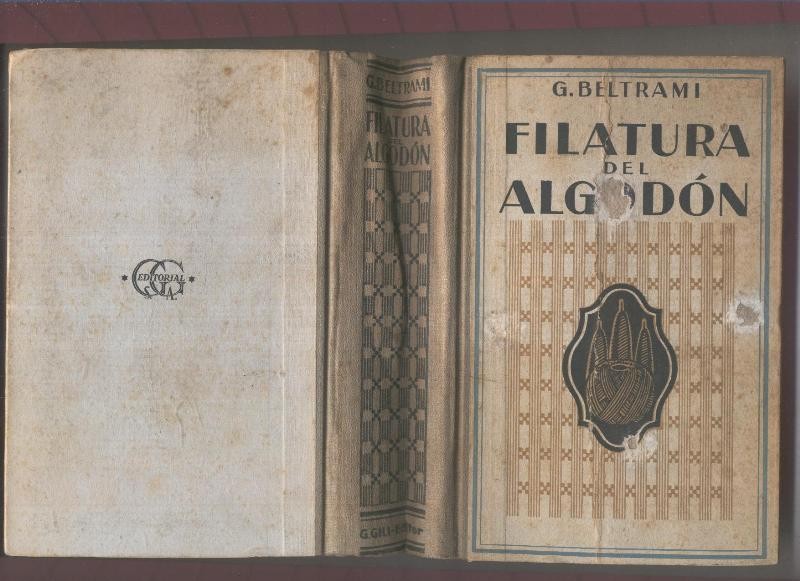 Filatura del Algodon, manual teorico-practico