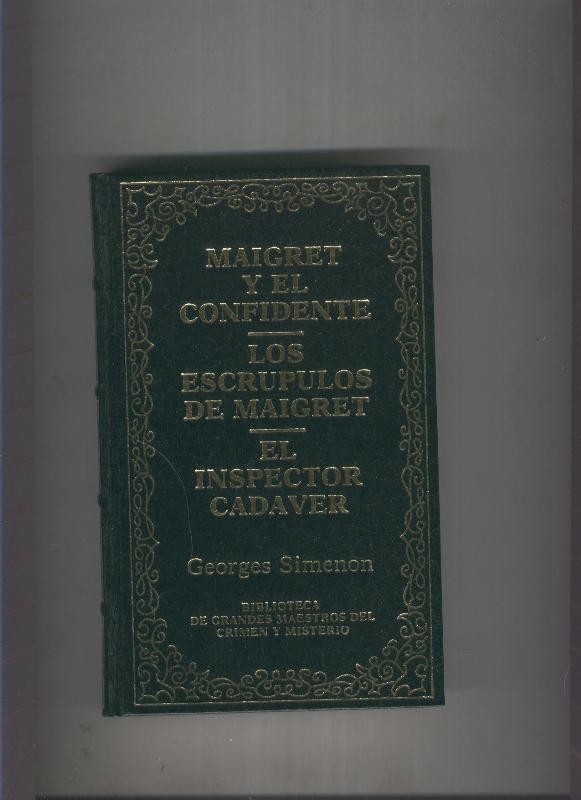 Maigret y el confidente-Los escrupulos de Maigret-El inspector