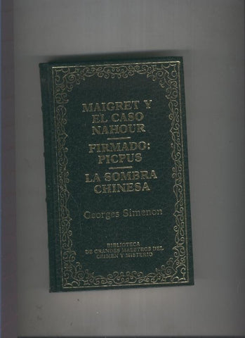 Maigret y el caso Nahour-Firmado:Picpus-La sombra chinesa