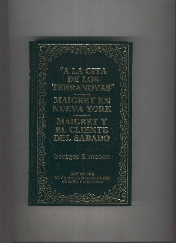 A la cita de los Terranovas-Maigret en Nueva York-Maigret y el