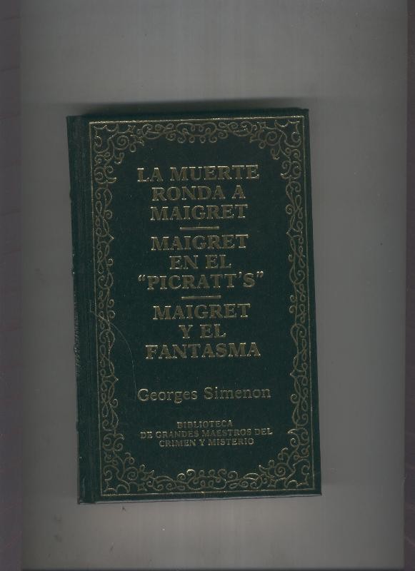 La muerte ronda a Maigret-Maigret en el Picratt s-Maigret y el