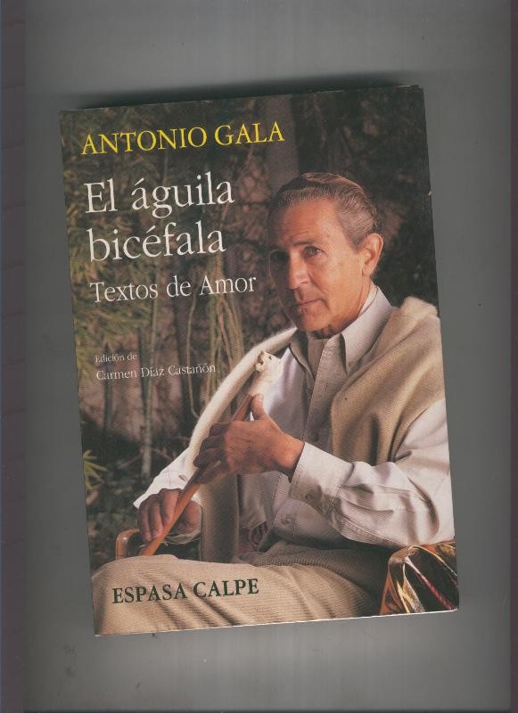 El aguila bicefala : textos de amor