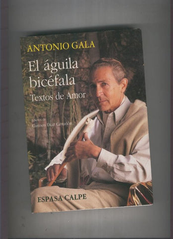 El aguila bicefala : textos de amor