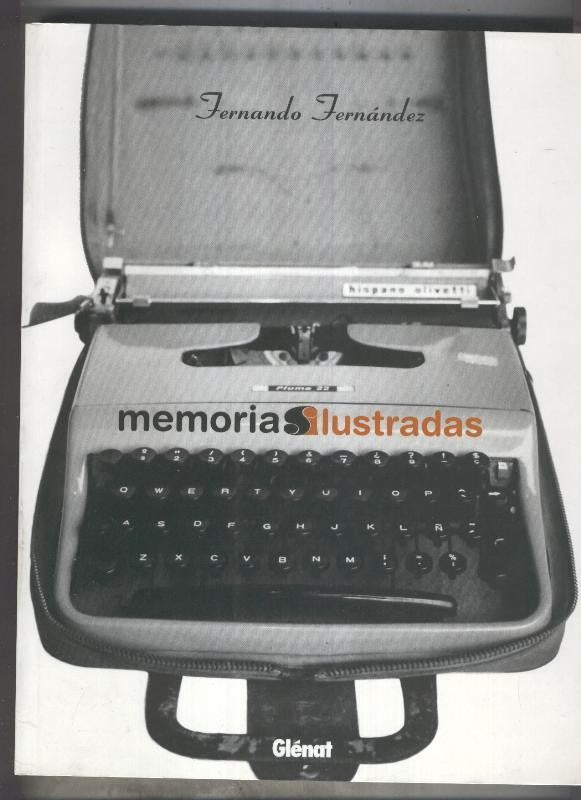 Glenat: Fernando Fernandez: memorias ilustradas