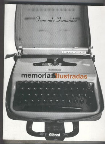 Glenat: Fernando Fernandez: memorias ilustradas