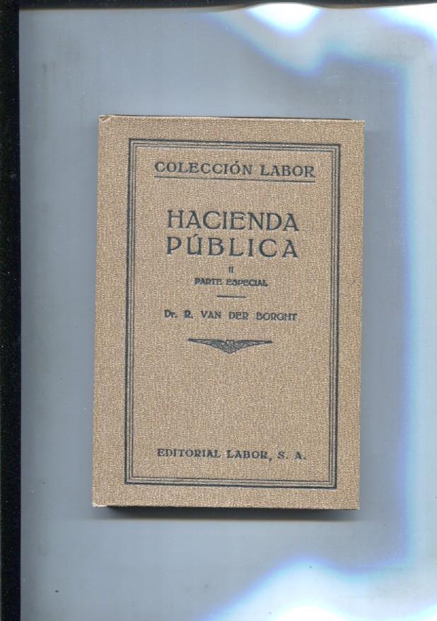 Coleccion Labor numero 019/020: Hacienda Publica II, parte especial