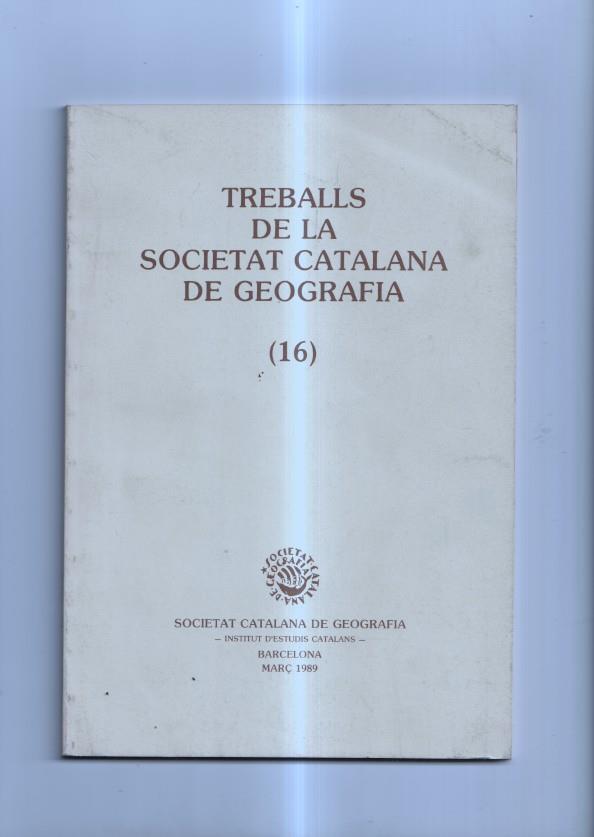 Treballs de la Societat Catalana de Geografia numero 16