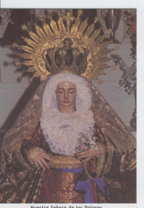 Postal 015389: Virgen Nuestra Señora de los Dolores