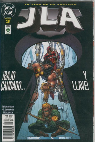Liga de la Justicia JLA volumen 3: Bajo candado y llave