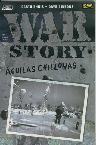 Coleccion Vertigo numero 217: War Story:  Aguilas chillonas