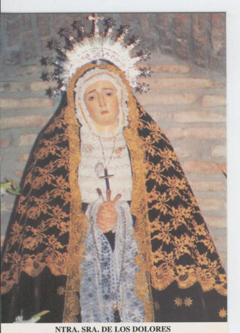Postal 015585: Virgen Nuestra Señora de los Dolores