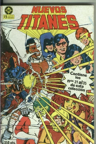 Nuevos Titanes volumen 1 retapado numero 31 al 35