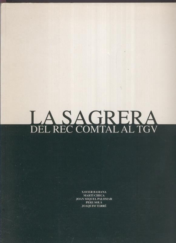 La sagrera del Rec Comtal al TGV