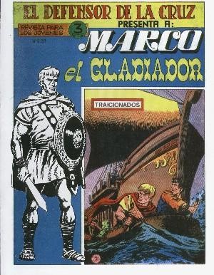 Marco el Gladiador facsimil numero 02: Traicionados