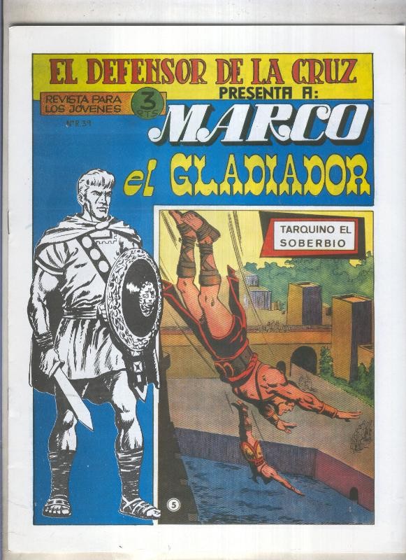 Marco el Gladiador facsimil numero 05: Tarquino el soberbio