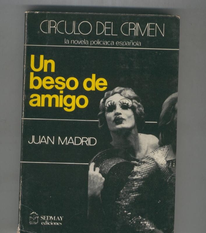 Circulo del Crimen numero 22: Un beso de amigo