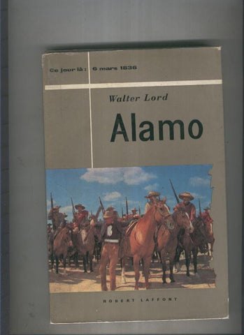 Alamo ( 6 mars 1836 )