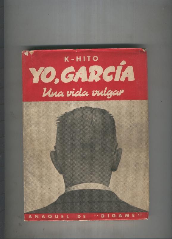  Anaquel de Digame: Yo, Garcia una vida vulgar