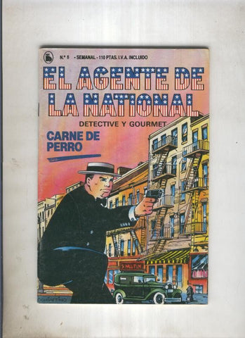 El agente de la national numero 08: Carne de perro