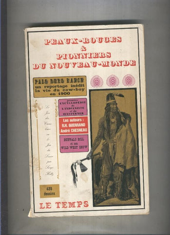 Peaux-Rouges & Pionniers du Nouveau-Monde