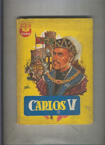 Amenus numero 13: Carlos V el emperador de occidente