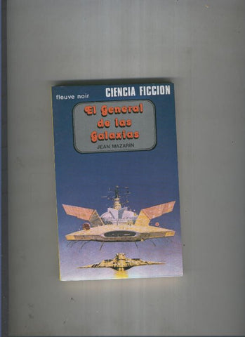 El general de las galaxias