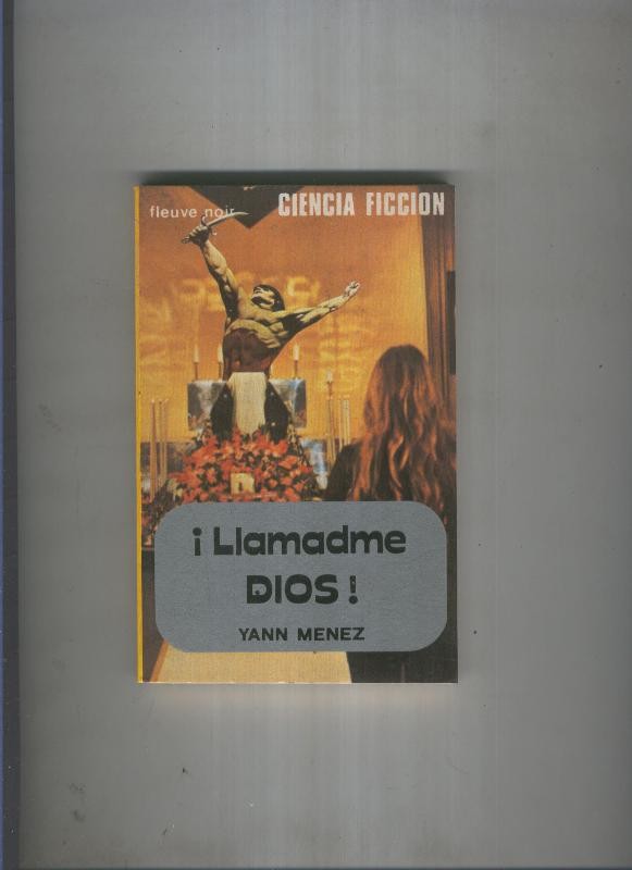 Llamadme dios